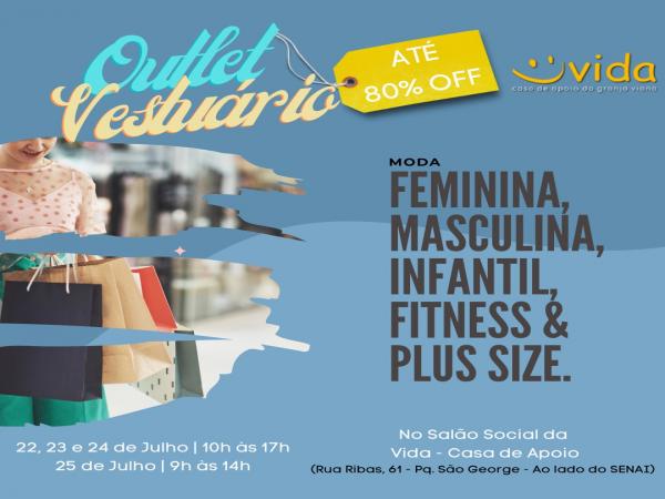 Vida – Casa de Apoio realiza Outlet inédito de roupas